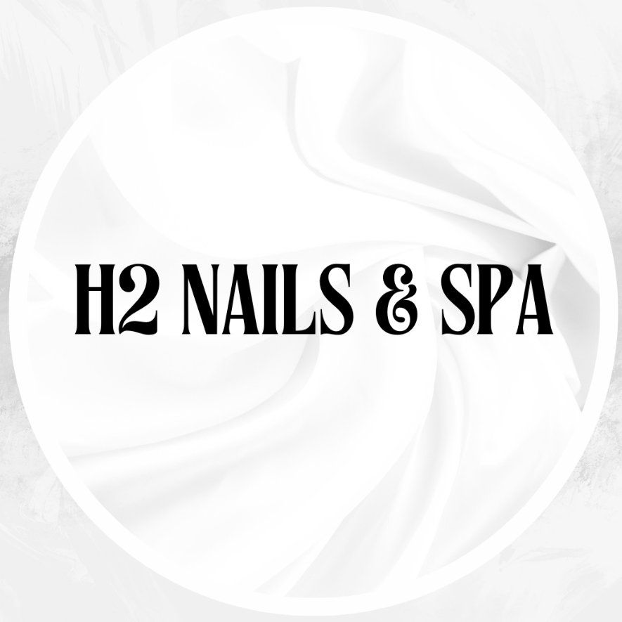 H2 Nails & Spa